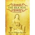 The Silk Box, a Love Story