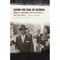 Saving the Soul of Georgia: Donald L. Hollowell and the Struggle for Civil Rights