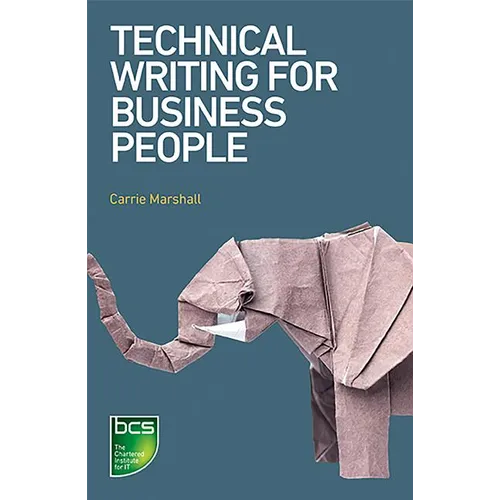 Technical Writing for Business People