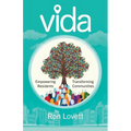 Vida: Empowering Residents, Transforming Communities