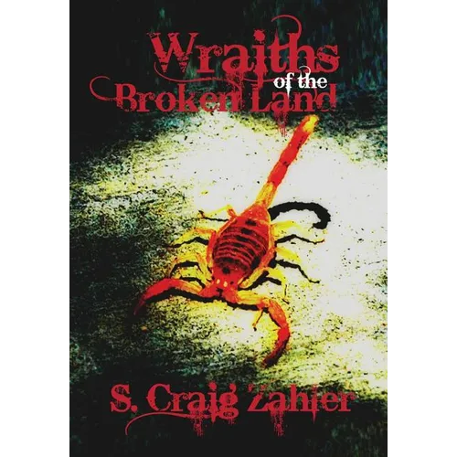 Wraiths of the Broken Land