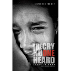 The Cry No One Heard - Paperback