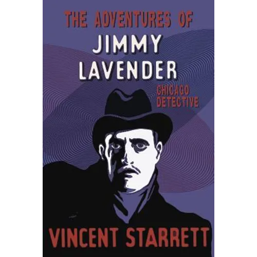 The Adventures of Jimmy Lavender: Chicago Detective