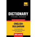 Theme-based dictionary British English-Bulgarian - 9000 words