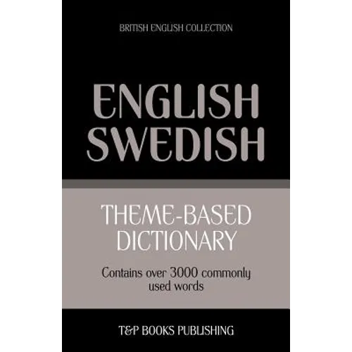 Theme-based dictionary British English-Swedish - 3000 words