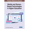 Mobile and Sensor-Based Technologies in Higher Education