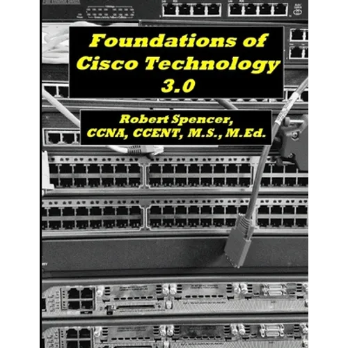 Foundations of Cisco Technology 3.0