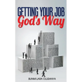 Getting your job God's way