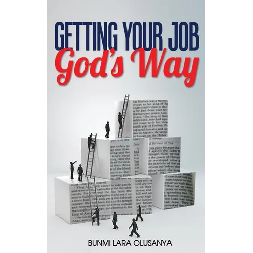 Getting your job God's way