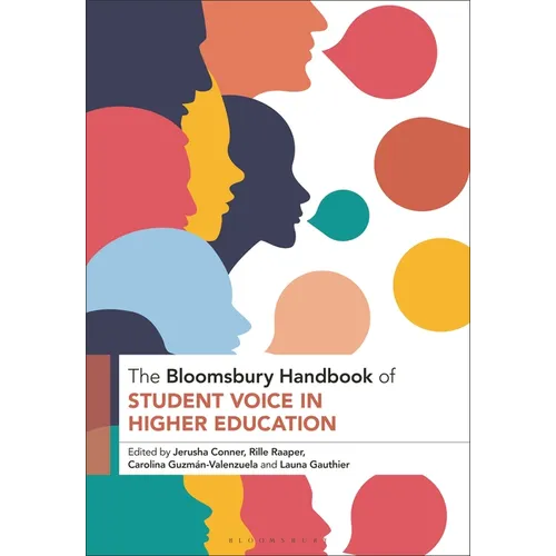 The Bloomsbury Handbook of Student Voice in Higher Education