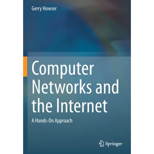 Computer Networks and the Internet: A Hands-On Approach