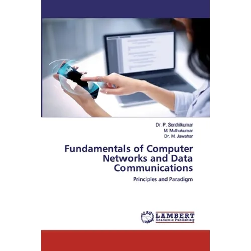 Fundamentals of Computer Networks and Data Communications