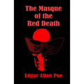 The Masque of the Red Death