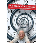 In Search of My Father: Dementia is no match for a daughter's determination