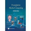Foundation of Media Computing