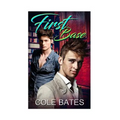 First Base: Home Run Series Book II