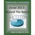 Excel 2013: Beyond the Basics