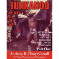 The History of Junkanoo Part One: My Way All the Way
