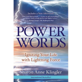 Power Words: Igniting Your Life with Lightning Force