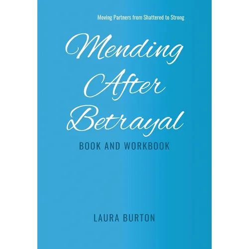 Mending After Betrayal-Book and Workbook