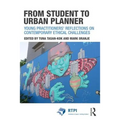 From Student to Urban Planner: Young Practitioners' Reflections on Contemporary Ethical Challenges