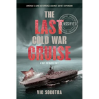 The Last Cold War Cruise: USS Forrestal
