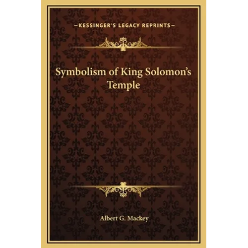 Symbolism of King Solomon's Temple