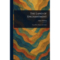 The Land of Enchantment