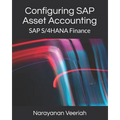 Configuring SAP Asset Accounting: SAP S/4HANA Finance