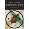 Measuring Social Welfare: An Introduction