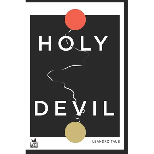 Holy Devil: An spiritual guide to work on ourselves