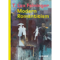 T. Lux Feininger: Modern Romanticism