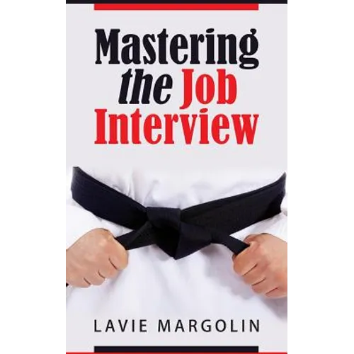 Mastering the Job Interview