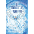 The Dragonheart Workbook