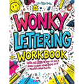 Wonky Lettering Workbook: Creative Hand Lettering for Teens- A Fun Guide to Modern Calligraphy, Alphabet Tracing, and DIY Projects to Express Your Sty