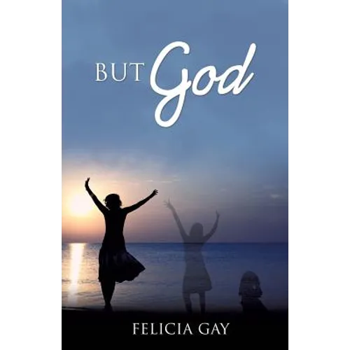 "But God"