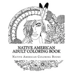 Native American Adult Coloring Book - Paperback