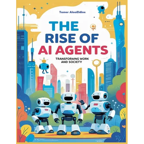 The Rise Of AI Agents
