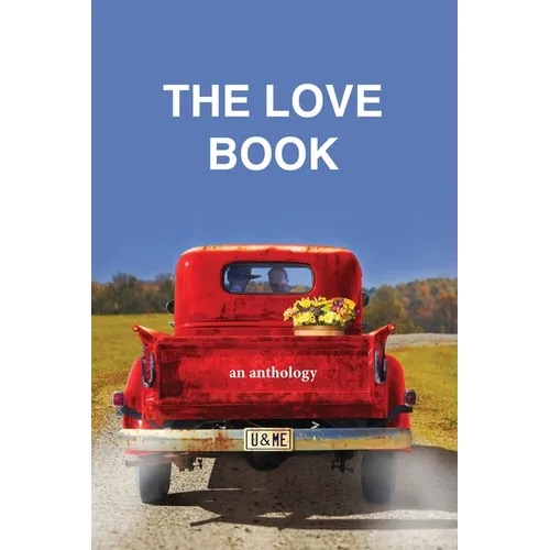 The Love Book, an anthology