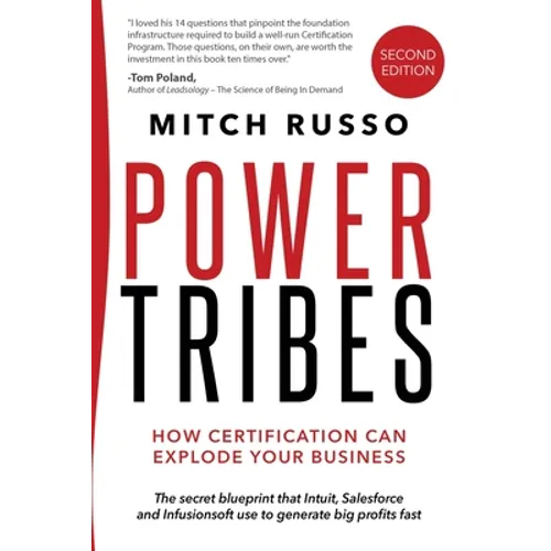Power Tribes: How Certification Can Explode Your Business