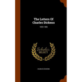 The Letters Of Charles Dickens: 1833-1856