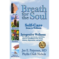 Breath for the Soul: Self-Care Steps to Wellness