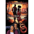 90 Days to Honeymoon Bliss: Revitalize Your Marriage
