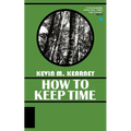 How to Keep Time