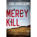 Mercy Kill: A Mystery