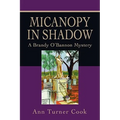 Micanopy in Shadow: A Brandy O'Bannon Mystery