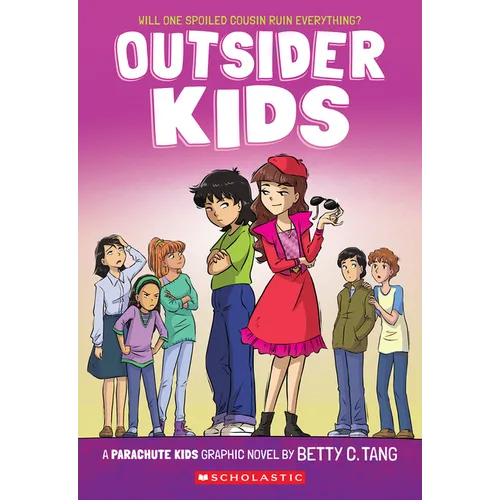 Outsider Kids: A Parachute Kids Graphic Novel (Parachute Kids #2)