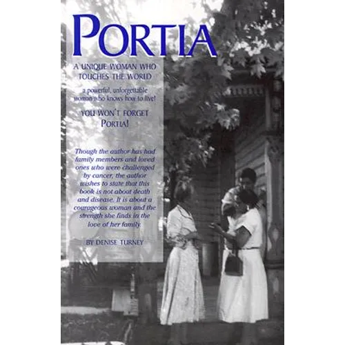 Portia: A Unique Woman Who Touches the World