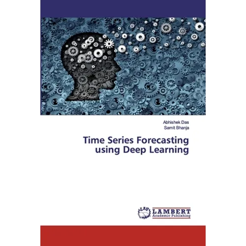 Time Series Forecasting using Deep Learning