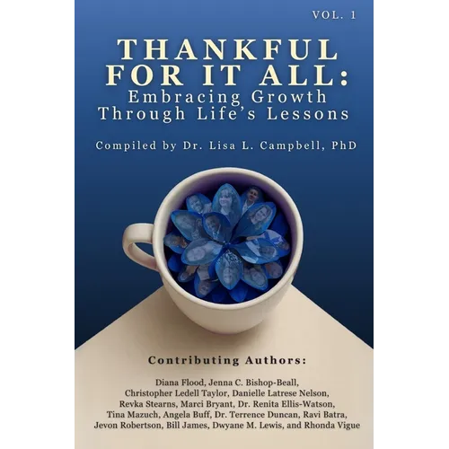 Thankful For It All